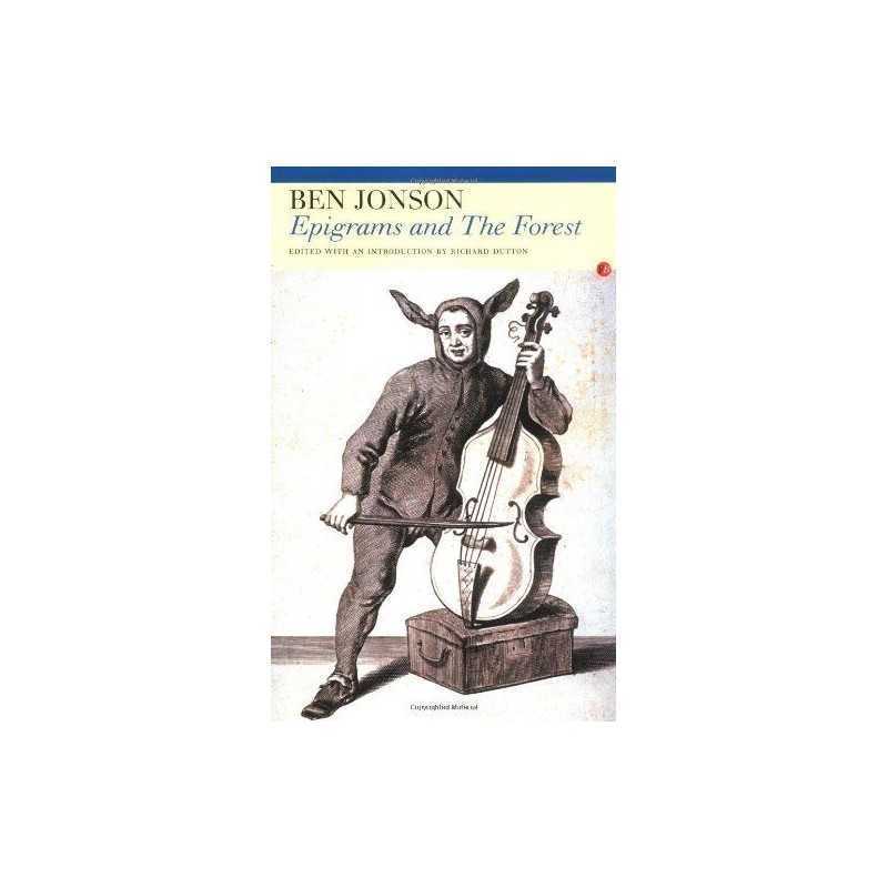Epigrams and the Forest, Jonson, Ben
