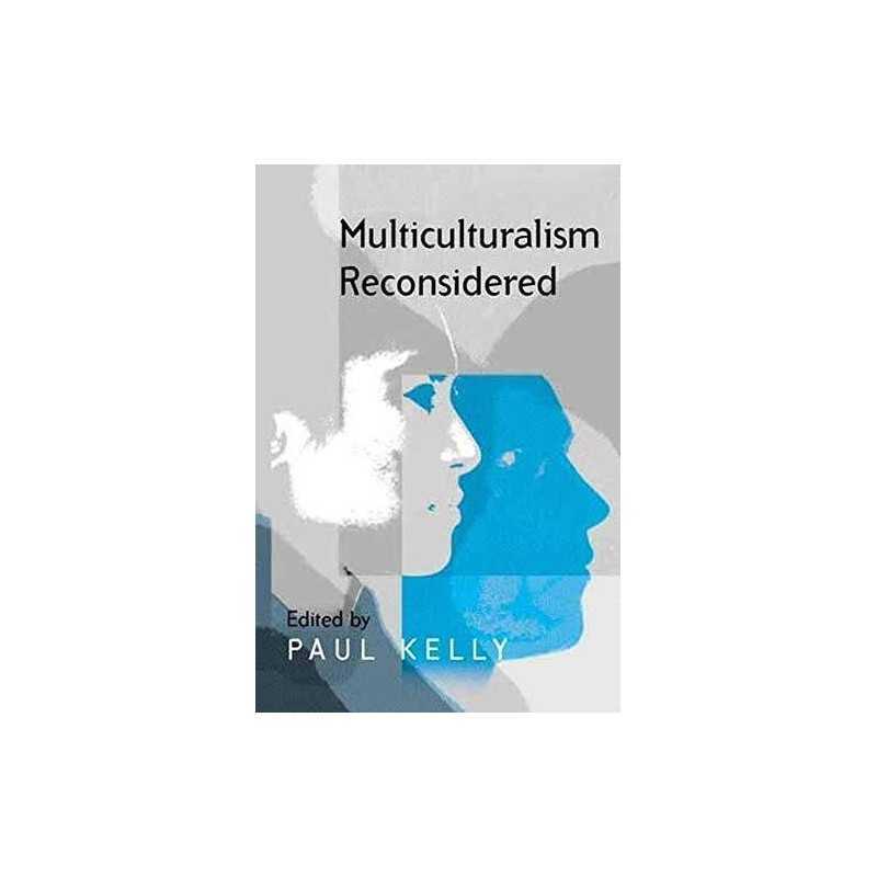 Multiculturalism Reconsidered: Culture and Equality and its ... Paperback Book