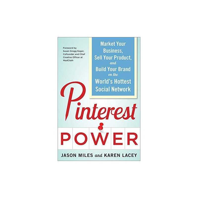 Pinterest Power: Market Your Busine..., Jason G. Miles,