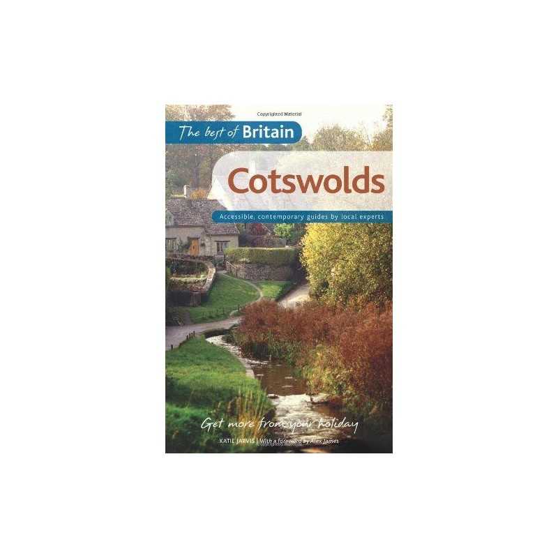 The Best of Britain: Cotswolds: Accessible, contemp... by Katie Jarvis Paperback