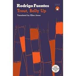 Trout Belly Up by Rodrigo Fuentes Book