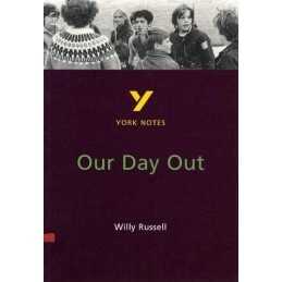 Our Day Out (York Notes) by Wright, Chrissie Paperback Book