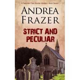 Strict and Peculiar: Volume 7 (The Falconer Files) by Frazer, Andrea Book The