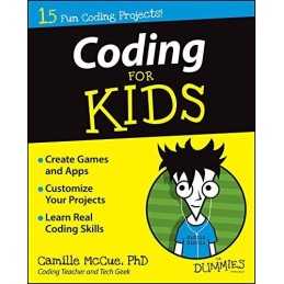 Coding For Kids For Dummies by McCue Ph.D, Camille Book