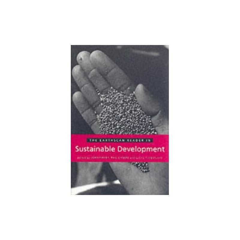 The Earthscan Reader in Sustainable Development (Earthscan Reader S... Paperback