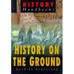 History on the Ground (Sutton History Handboo... by Beresford, Maurice Paperback