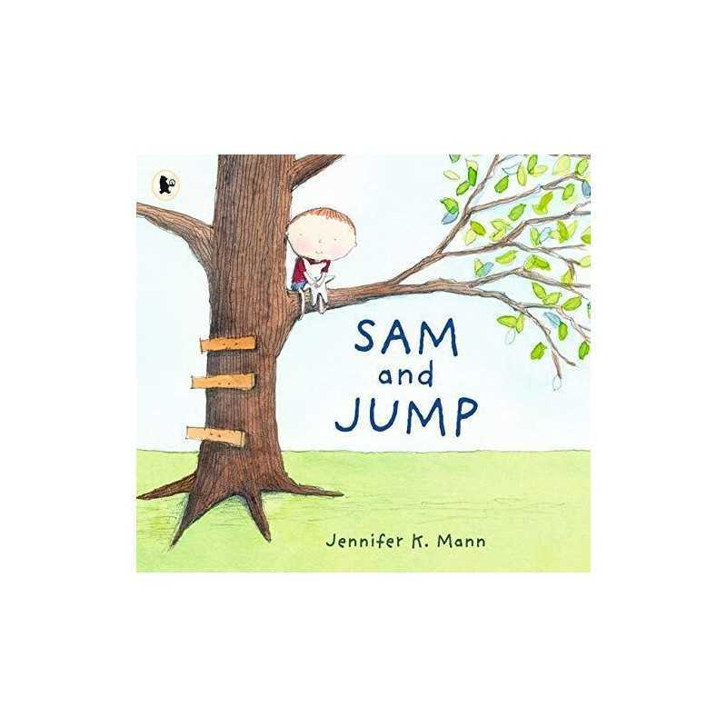 Sam and Jump by Mann, Jennifer K. Book