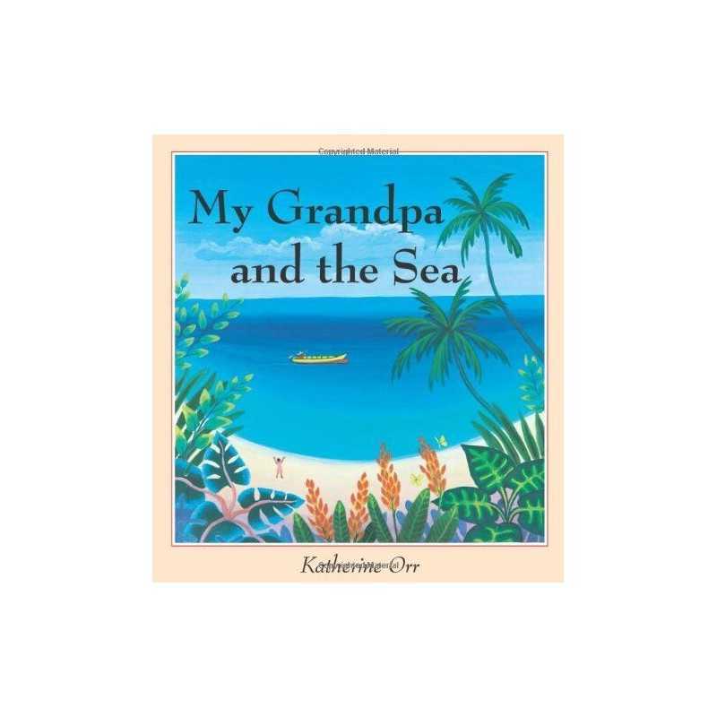 My Grandpa and the Sea (Multicultural Tales S.) by Orr, Katherine Paperback The