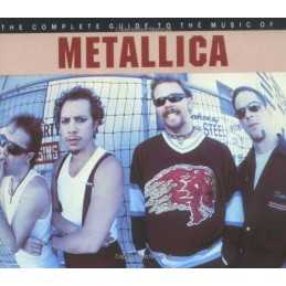 The Complete Guide to the Music of Metallica (The C... by Wall, Mick Paperback