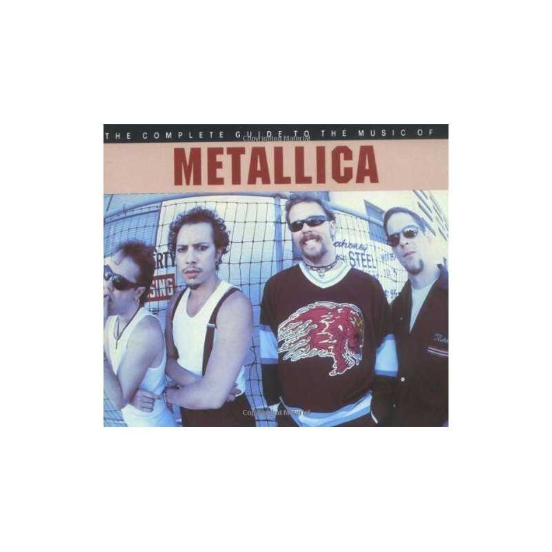 The Complete Guide to the Music of Metallica (The C... by Wall, Mick Paperback