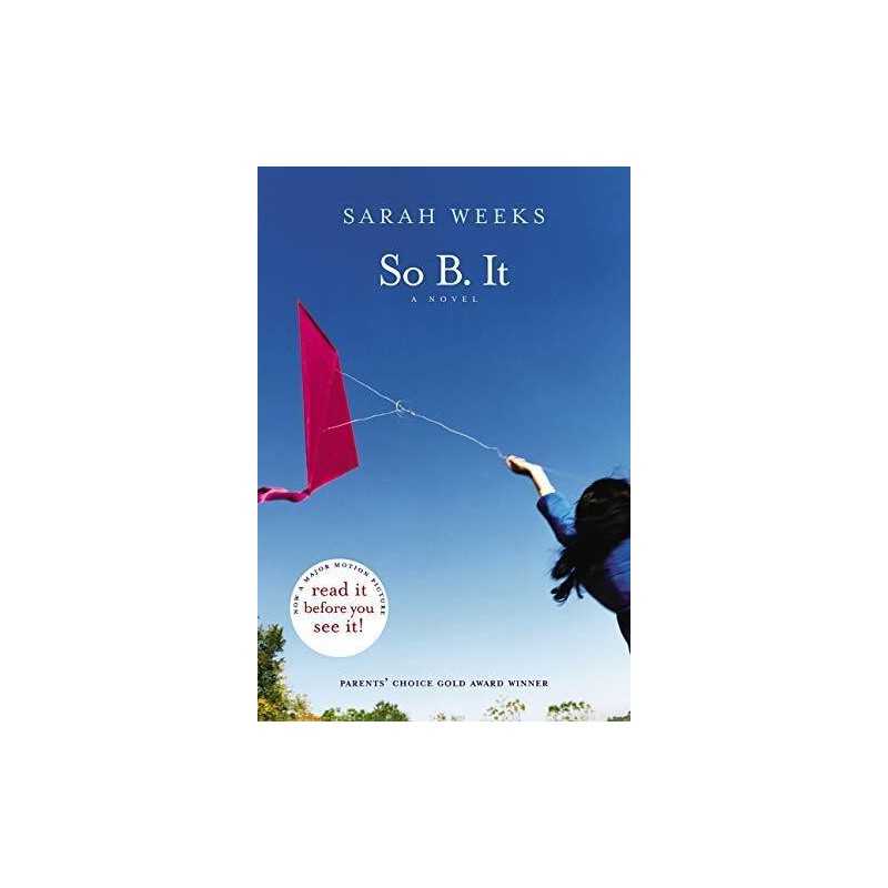 So B. It by Weeks, Sarah Book