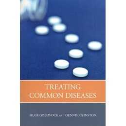 Treating Common Diseases: An Introduction to the S... by Lockett, Tony Paperback