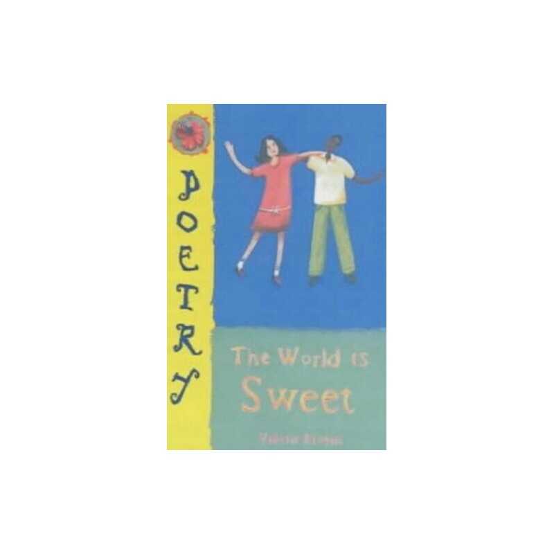 The World is Sweet by Bloom, Valerie Paperback Book