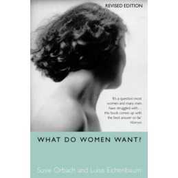 What Do Women Want?, Orbach, Susie