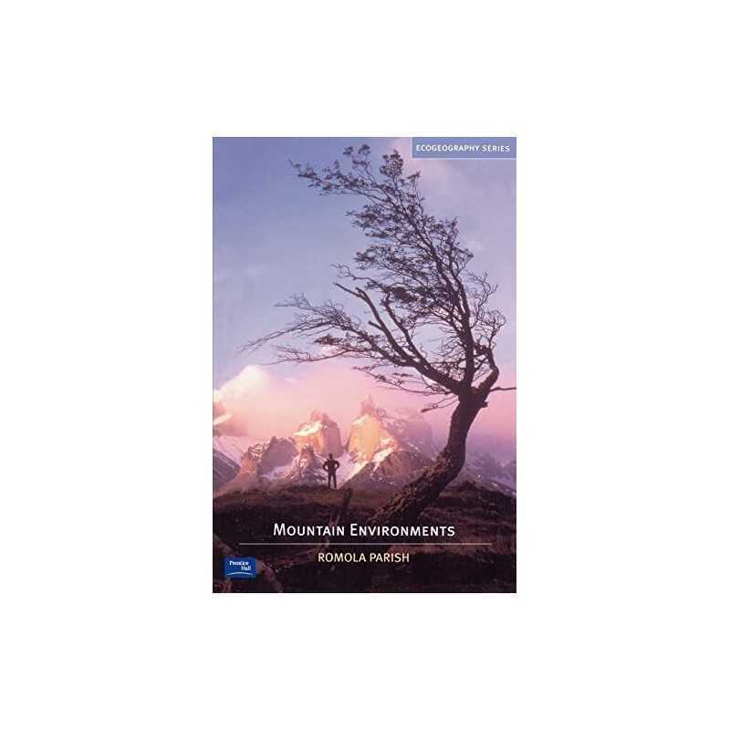 Mountain Environments (Ecogeography Series) by Parish, Romola Paperback Book The