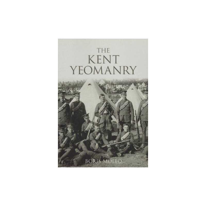 The Kent Yeomanry by Mollo Paperback Book