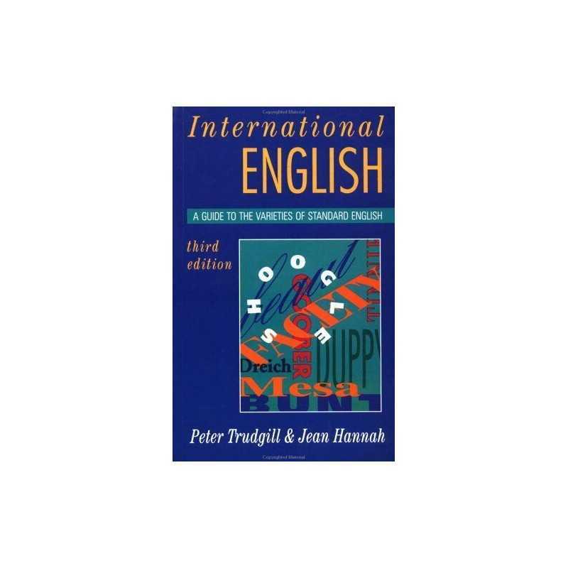 International English, 3Ed: A Guide..., Trudgill, Peter