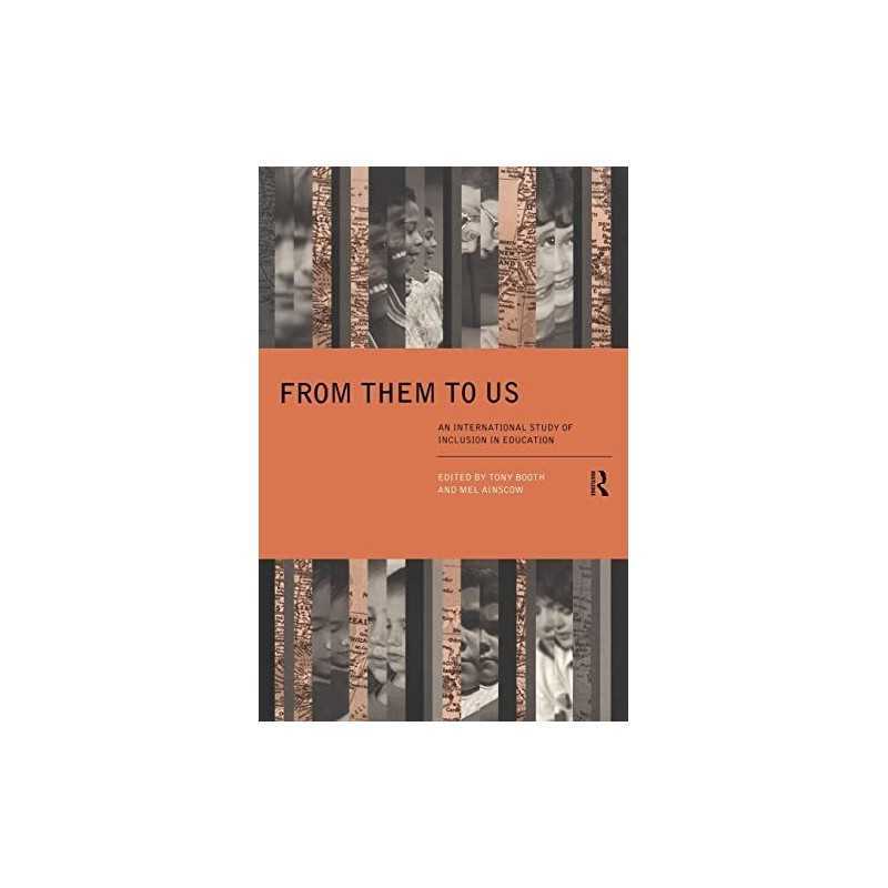 From Them to Us: An International Study of Inclusion... by Booth, Tony Paperback