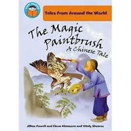 The Magic Paintbrush: a Chinese tale (Start Reading: Tales... by Powell, Jillian
