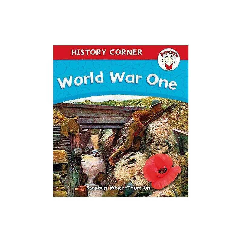 World War I (Popcorn: History Corner) by White-Thomson, Stephen Book