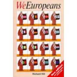 We Europeans by Hill, Richard Paperback Book