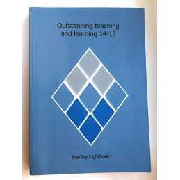 Outstanding Teaching and Learning 14-19 by Lightbody, Bradley Paperback Book The