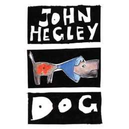 Dog by Hegley John Hardback Book