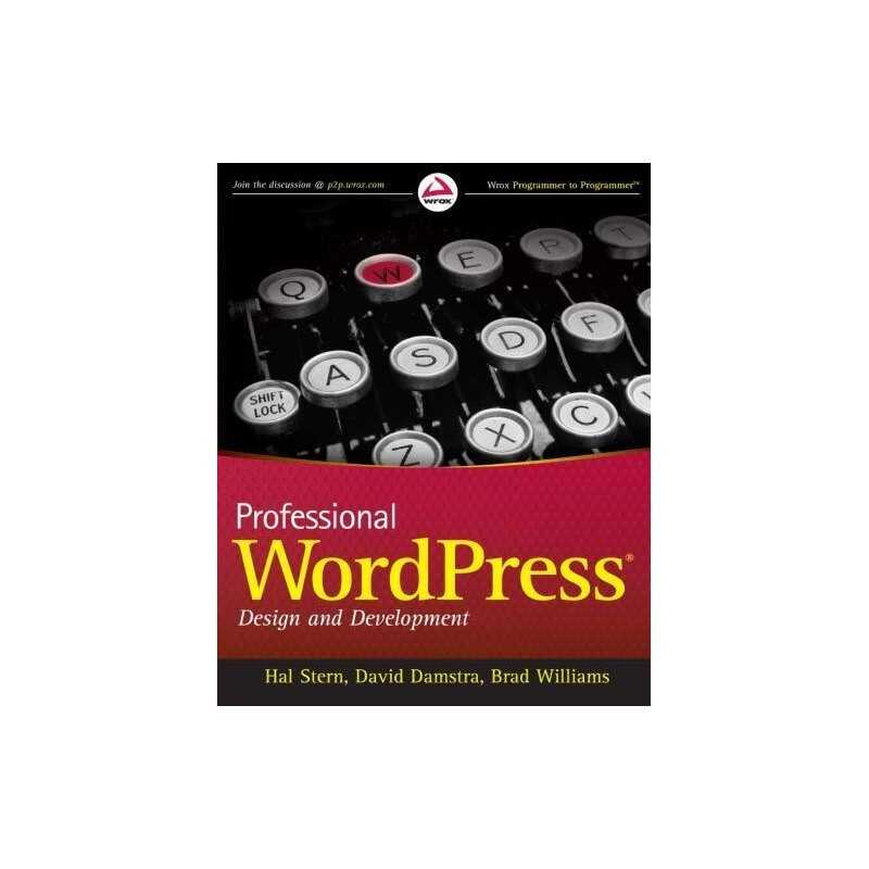 Professional WordPress (Wrox Programmer to Progra... by Williams, Brad Paperback