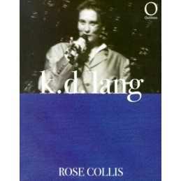Outlines : k.d. lang by Collis, Rose Paperback Book