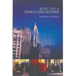 Boys Life & Search And Destroy (Modern Plays) by Howard Korder Paperback The