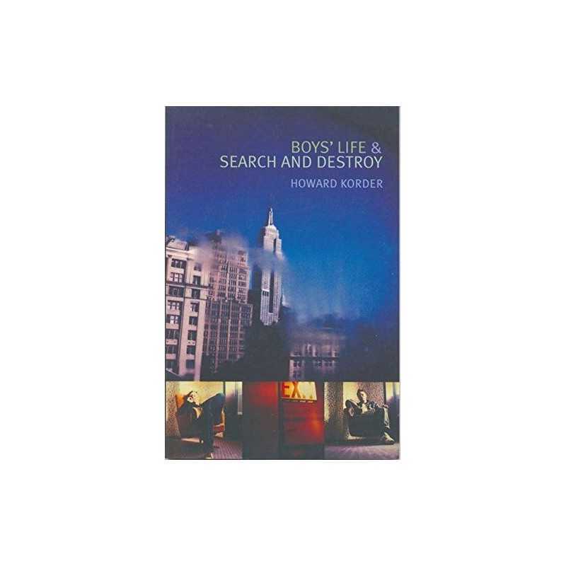 Boys Life & Search And Destroy (Modern Plays) by Howard Korder Paperback The