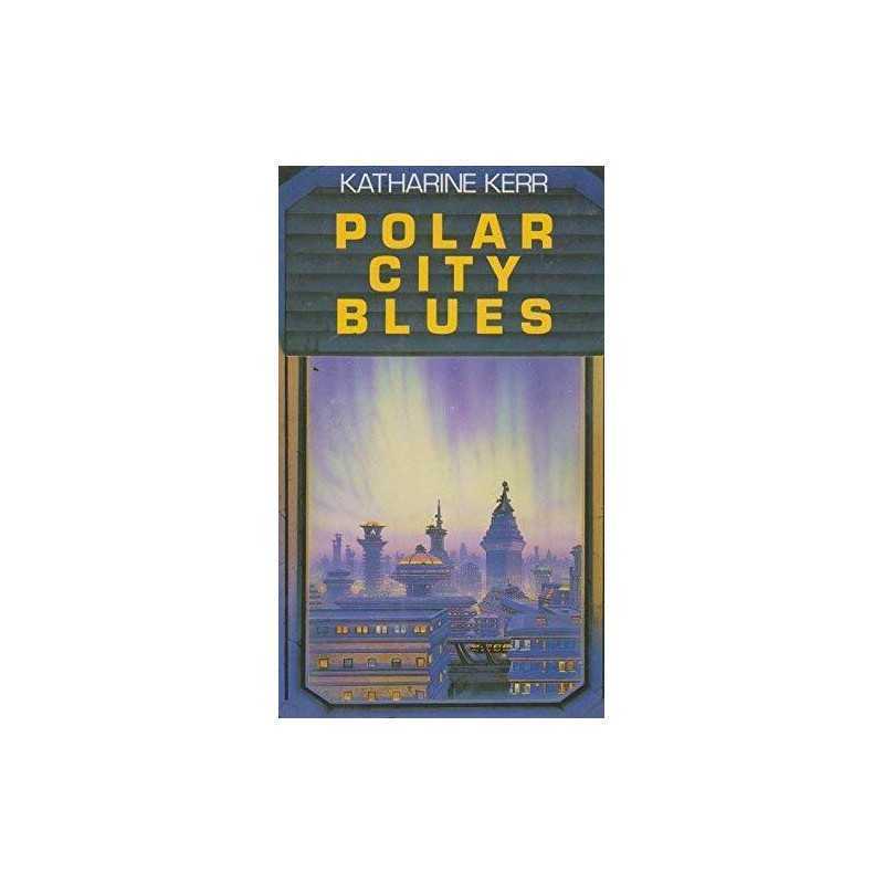 Polar City Blues by Kerr, Katharine Hardback Book