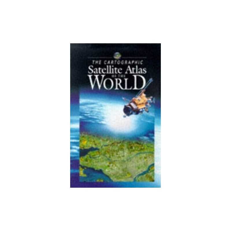 Cartographic Satellite Atlas of the World by Unknown Paperback Book