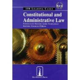 Constitutional and Administrative Law: 150 Leading Cases Paperback Book The