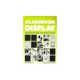 Classroom Display: Improving the Visual Environmen... by Hodgson, Noel Paperback