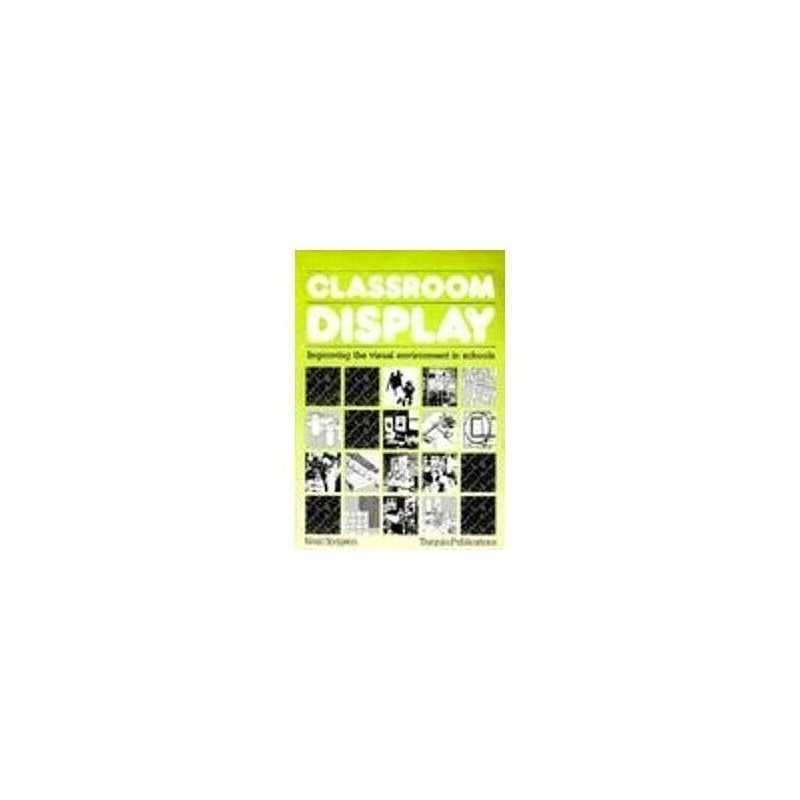 Classroom Display: Improving the Visual Environmen... by Hodgson, Noel Paperback