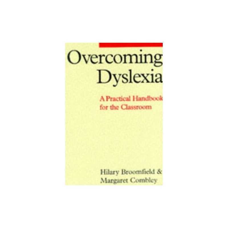 Overcoming Dyslexia: A Practical Handbook for t... by Margaret Combley Paperback