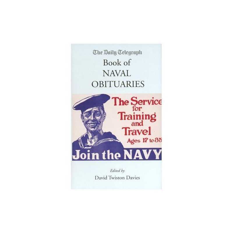 The Daily Telegraph Book of Naval Obituaries Book