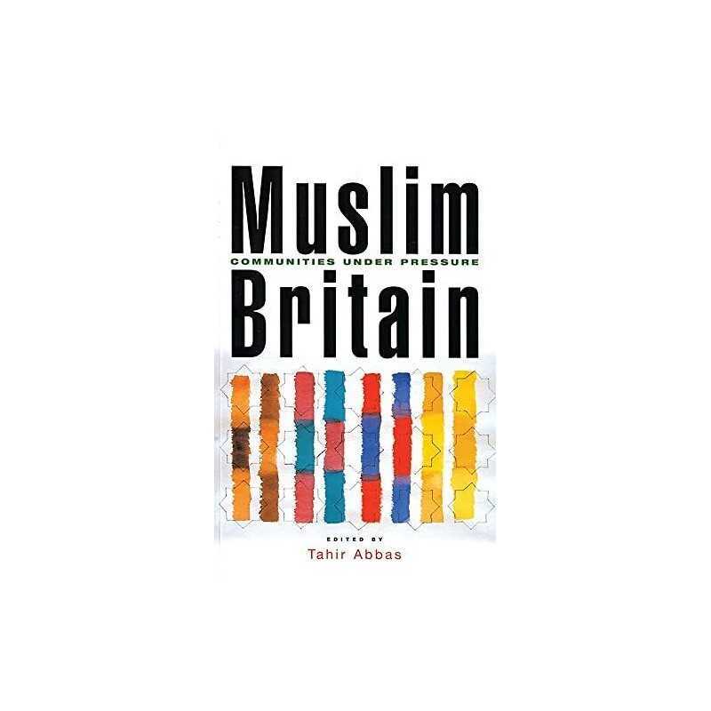 Muslim Britain: Communities Under Pressure Paperback Book