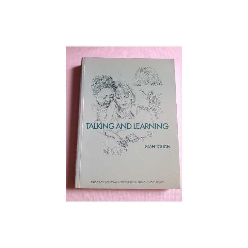 Talking and Learning, Tough, Joan