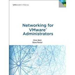 Networking for VMware Administrators..., Pantol, Steven