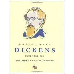 Coffee With Dickens (Coffee with. S.) by Paul Schlicke Other book format Book