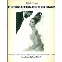 Photographers and Their Images by McGhee, Fi Hardback Book