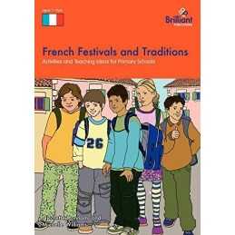 French Festivals and Traditions: A Comprehensi... by Michelle Williams Paperback