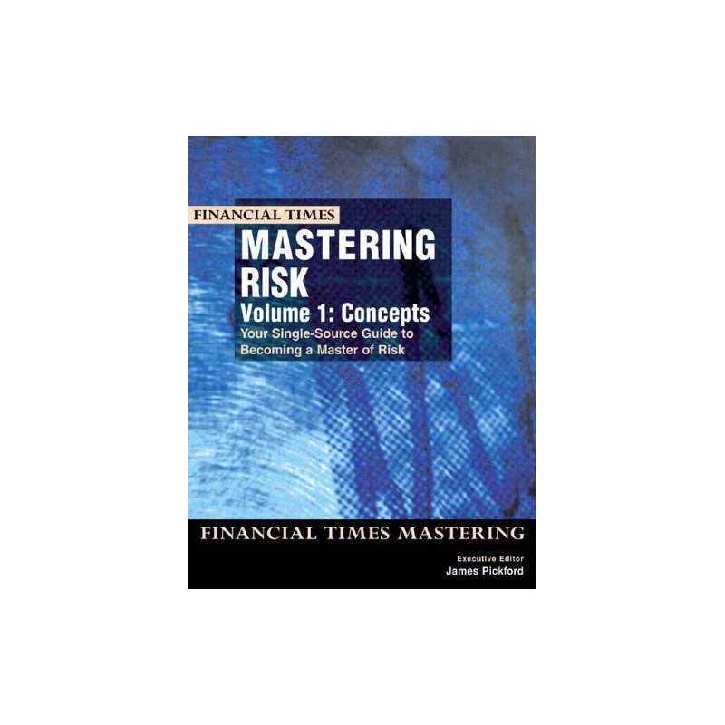 Mastering Risk: Concepts v. 1 (Financial Times Series) Paperback Book