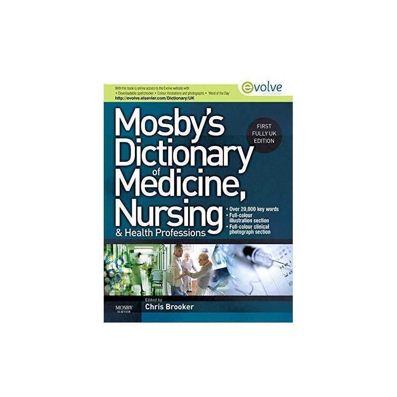 Mosbys Dictionary of Medicine, Nursing and ... by Brooker BSc MSc RG Hardback