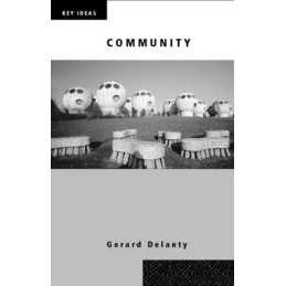 Community (Key Ideas) by Delanty, Gerard Paperback Book