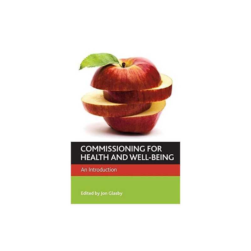 Commissioning for health and well-being: An Introduc...