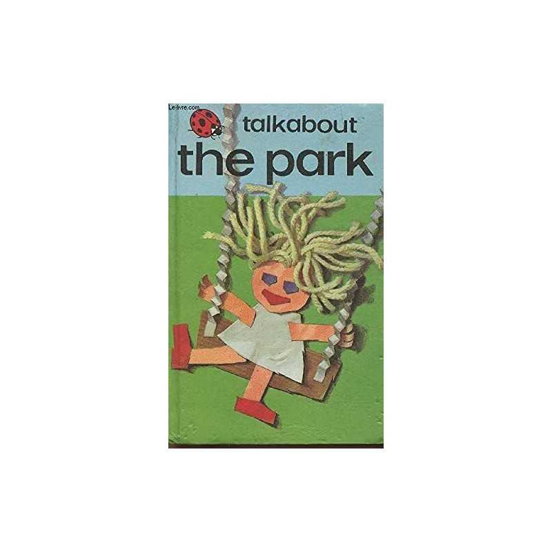 Talkabout the Park (Toddler Talkabout) by Wingfield, Ethel Hardback Book The