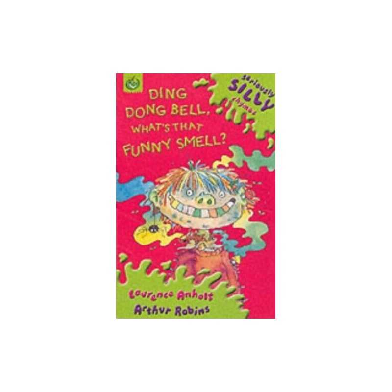 Ding, Dong Bell Whats That Funny S..., Anholt, Laurenc